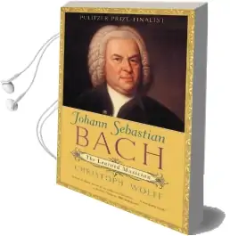 Johann Sebastian Bach: The Learned Musician Audiobook download free by Christoph Wolff