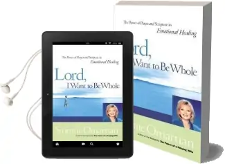 Lord, i Want to be Whole: The Power of Prayer and Scripture in Emotional Healing Audiobook download free by Stormie Omartian