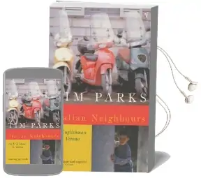 Italian Neighbours: An Englishman in Verona Audiobook download free by Tim Parks