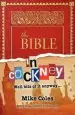 Audiobook The Bible in Cockney: Well Bits of it, Anyway.... author Mike Coles