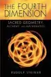 Audiobook The Fourth Dimension: Sacred Geometry, Alchemy and Mathematics author Rudolf Steiner
