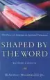 Audiobook Shaped by the Word: The Power of Scripture in Spiritual Formation author M Robert Mulholland