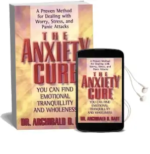 The Anxiety Cure Audiobook download free by Archibald Hart
