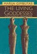 Audiobook The Living Goddesses author Marija Gimbutas
