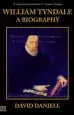 Audiobook William Tyndale: A Biography author David Daniell