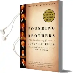 Founding Brothers Audiobook download free by Joseph J. Ellis