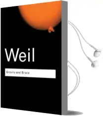 Gravity and Grace Audiobook download free by Simone Weil