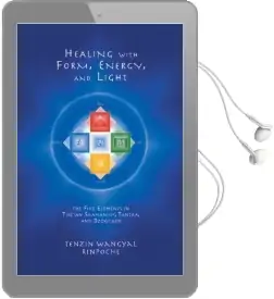 Healing With Form, Energy, and Light Audiobook download free by Tenzin Wangyal