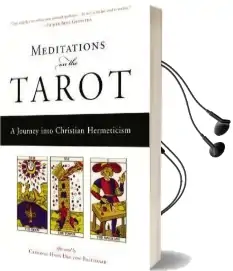 Meditations on the Tarot: A Journey Into Christian Hermeticism Audiobook download free by Anonymous