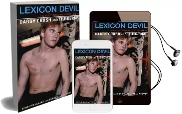 Lexicon Devil: The Short Life and Fast Times of Darby Crash and the Germs Audiobook download free by Brendan Mullen