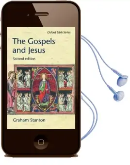 The Gospels and Jesus Audiobook download free by Graham N. Stanton