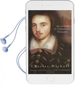 The Reckoning: The Murder of Christopher Marlowe Audiobook download free by Charles Nicholl