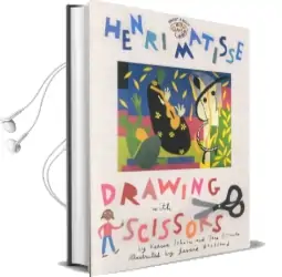 Henri Matisse:Drawing With Scissors (Om): Drawing With Scissors Audiobook download free by Jane O'Connor