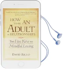 How to be an Adult in Relationships Audiobook download free by David Richo
