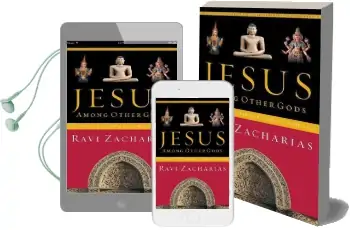 Jesus Among Other Gods: The Absolute Claims of the Christian Message Audiobook download free by Ravi Zacharias