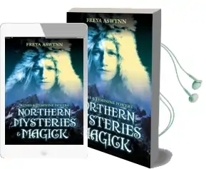 Northern Mysteries & Magick: Runes and Feminine Powers Audiobook download free by Freya Aswynn