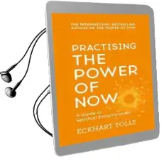Practising the Power of now: Meditations, Exercises and Core Teachings From the Power of now Audiobook download free by Eckhart Tolle
