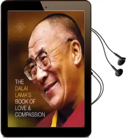 The Dalai Lama'S Book of Love and Compassion Audiobook download free by Dalai Lama Xiv