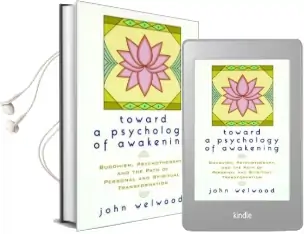 Toward a Psychology of Awakening Audiobook download free by John Welwood