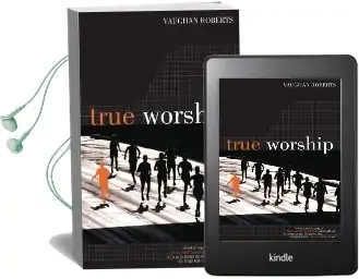 True Worship: True Worship Audiobook download free by Vaughan Roberts