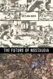 Audiobook The Future of Nostalgia author Svetlana Boym