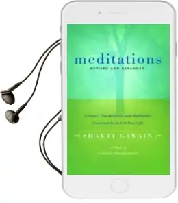 Meditations: Creative Visualisation and Meditation Exercises to Enrich Your Life Audiobook download free by Shakti Gawain