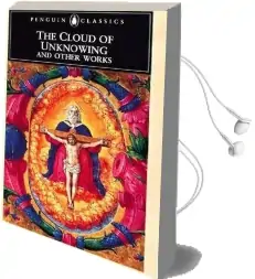 The Cloud of Unknowing and Other Works Audiobook download free by A. C. Spearing