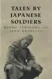 Audiobook Tales by Japanese Soldiers author Kazuo Tamayama