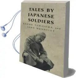 Tales by Japanese Soldiers Audiobook download free by Kazuo Tamayama