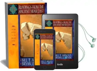 Readings From the Ancient Near East: Primary Sources for old Testament Study Audiobook download free by Bill T. Arnold