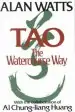 Audiobook Tao: The Watercourse way author Huang Al Chun Watts Alan