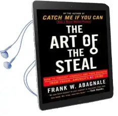 The art of the Steal: How to Protect Yourself and Your Business From Fraud, America'S #1 Crime Audiobook download free by Frank W Abagnale