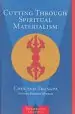 Audiobook Cutting Spiritual Materialism author Trungpa Tulku Chogyam Trungpa