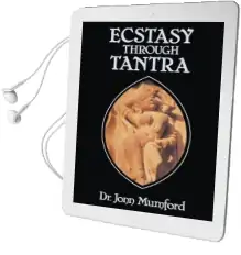 Ecstasy Through Tantra Audiobook download free by John Mumford