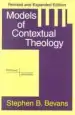 Audiobook Models of Contextual Theology author Stephen Bevans