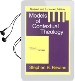 Models of Contextual Theology Audiobook download free by Stephen Bevans