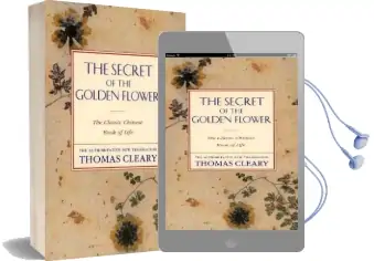 The Secret of the Golden Flower: The Classic Chinese Book of Life Audiobook download free by Thomas Cleary