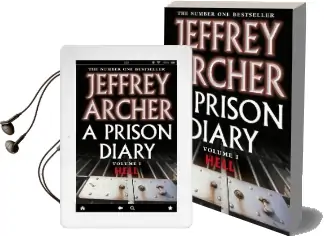 A Prison Diary Volume i: Hell Audiobook download free by Jeffrey Archer