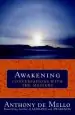 Audiobook Awakening author Anthony De Mello