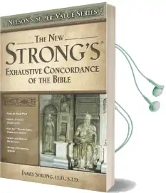 New Strong'S Exhaustive Concordance Audiobook download free by James Strong