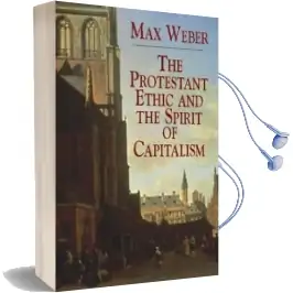 The Protestant Ethic and the Spirit Audiobook download free by Max Weber