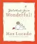 Audiobook God Thinks You'Re Wonderful author Max Lucado