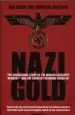 Audiobook Nazi Gold: The Sensational Story of the World'S Greatest Robbery - and the Greatest Criminal Cover-Up author Douglas Botting
