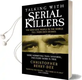 Talking With Serial Killers Audiobook download free by Christopher Berry Dee