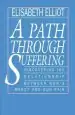Audiobook A Path Through Suffering author Elisabeth Elliot