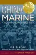 Audiobook China Marine: An Infantryman'S Life After World war ii author E. B. Sledge