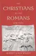 Audiobook The Christians as the Romans saw Them: Second Edition author Robert Louis Wilken