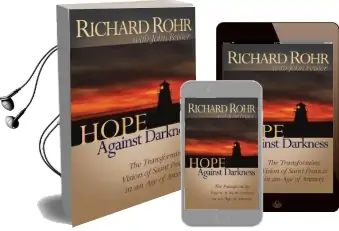 Hope Against Darkness: Transforming Vision of st Francis / age of Anxiety Audiobook download free by Richard Rohr