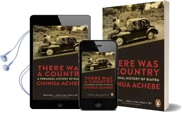 There was a Country: A Personal History of Biafra Audiobook download free by Chinua Achebe
