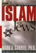 Audiobook Islam and the Jews: The Unfinished Battle author Mark A Gabriel